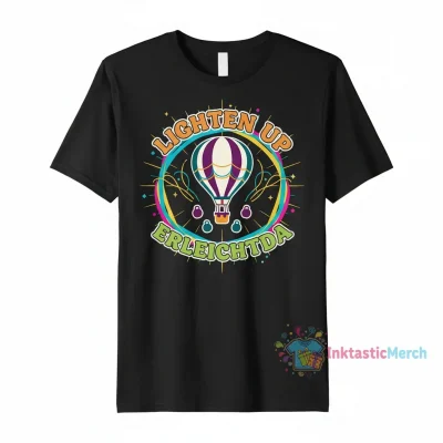 Lighten Up, Erleichda" Essential T-Shirt