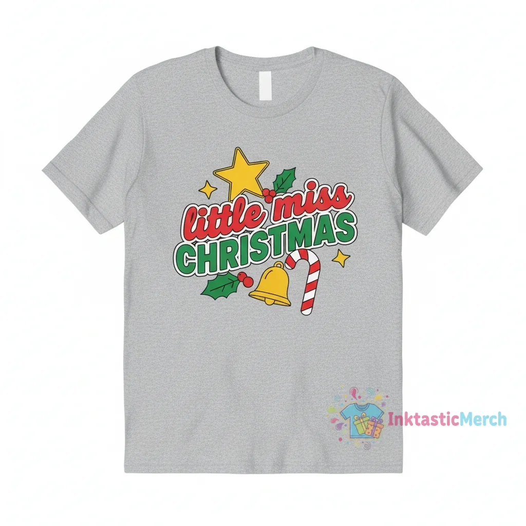 Little Miss Christmas Shirt: Embrace the Magic 1 Little Miss Christmas Shirt: Embrace the Magic