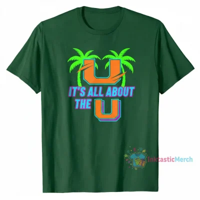 Miami Hurricanes: It's All About the U Spirit Shirt