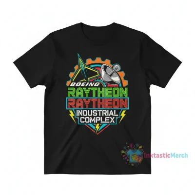 Military Industrial Boeing Raytheon Northrop Grumman T-Shirt