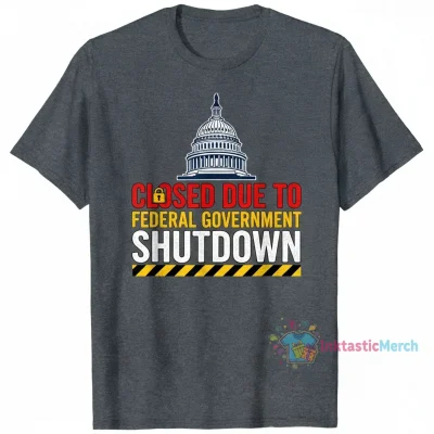 Official Federal Government Shutdown T-Shirt