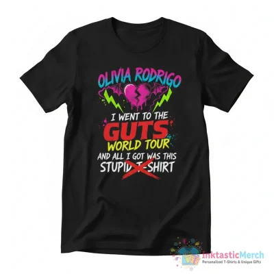 Olivia rodrigo I went to the guts world tour and all i got was this stupid tank top shirt - High Quality Printed T-Shirt