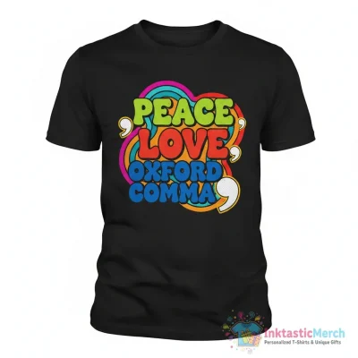 Peace Love Oxford Comma Funny Grammar Essential T-Shirt