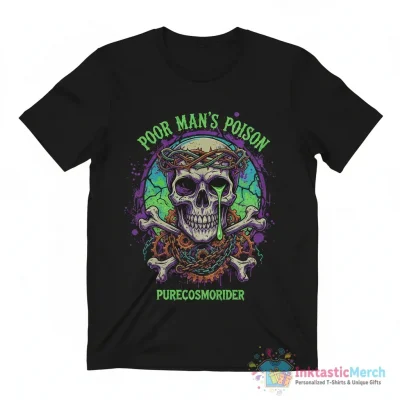 "Poor Man’s Poison" Essential T-Shirt for Sale by PureCosmoRider - High Quality Printed T-Shirt