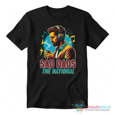 Sad dads the National Essential T-Shirt