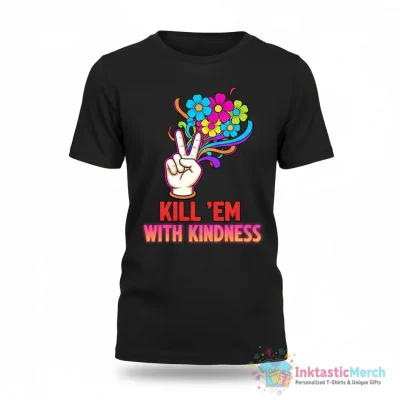 Selena Gomez Kill Em With Kindness shirt - High Quality Printed T-Shirt
