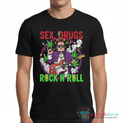 "Sex, Drugs and Rock N Roll pope" Essential T-Shirt for Sale by tristinachiant - High Quality Printed T-Shirt
