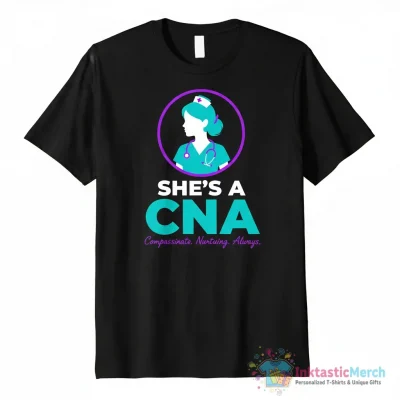 "She's CNA" Essential T-Shirt for Sale by trucnhieuchan - High Quality Printed T-Shirt