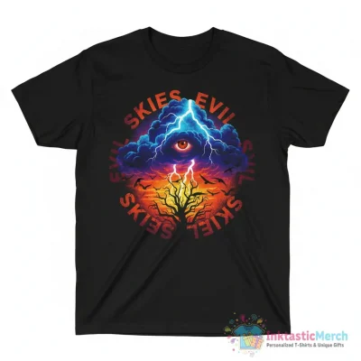 "Skies evil" Essential T-Shirt for Sale by ShanonWilburn - High Quality Printed T-Shirt
