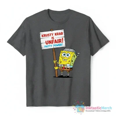 "Spongebob Picket Sign - Krusty Krab Unfair" Essential T-Shirt for Sale by themagicbox - High Quality Printed T-Shirt