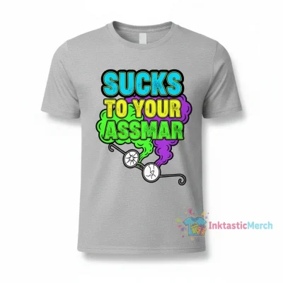 Sucks to Your Assmar" Essential T-Shirt