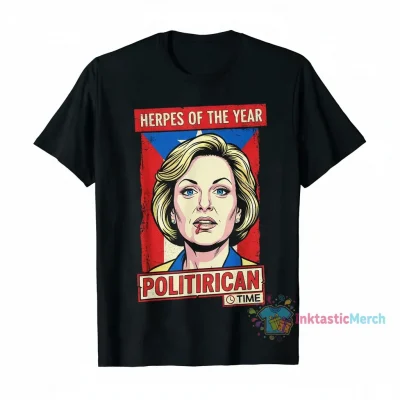 Politirican Rosie O’donnell 'Herpes Of The Year' Tee