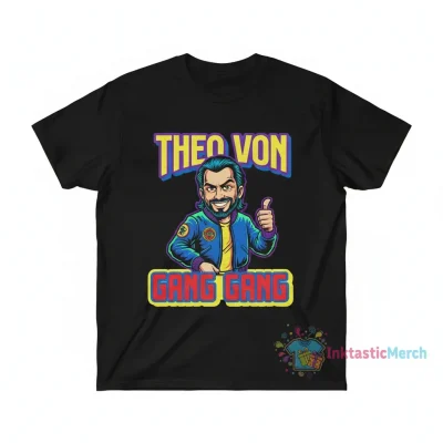 Theo Von 'Gang Gang' Shirt: Wear the Vibe