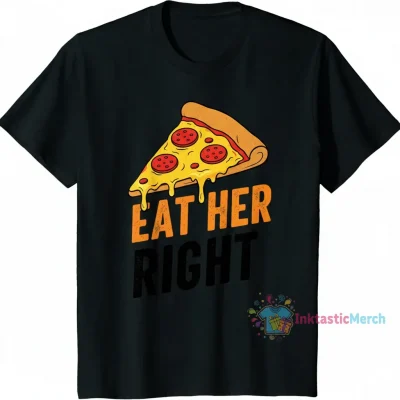Wear Your Vibe: The "Eat Her Shirt"