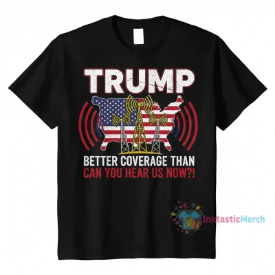 Trump Better Coverage Tee