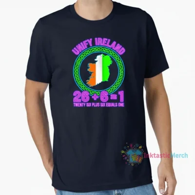 Unify Ireland Twenty Six Plus Six Equals One 26+6=1 Essential T-Shirt