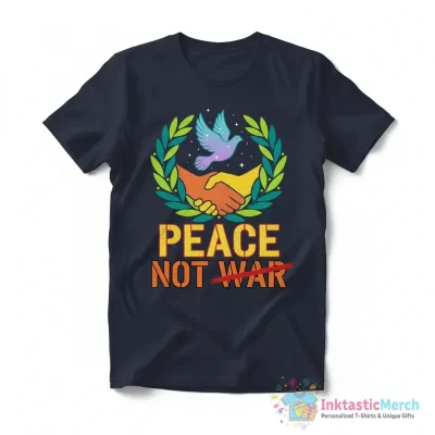 War is not the answer Peace not War shirt - High Quality Printed T-Shirt