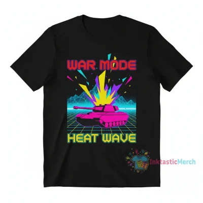 War Mode Merch Heat Shirt