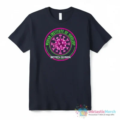 "Wuhan Institute of Virology" Essential T-Shirt for Sale by timyewest - High Quality Printed T-Shirt