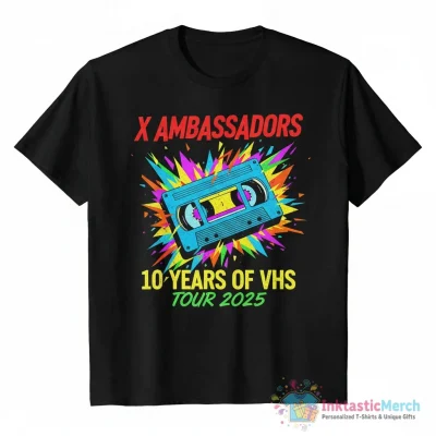 X Ambassadors 10 Years Of VHS Tour 2025 Poster Shirt - High Quality Printed T-Shirt