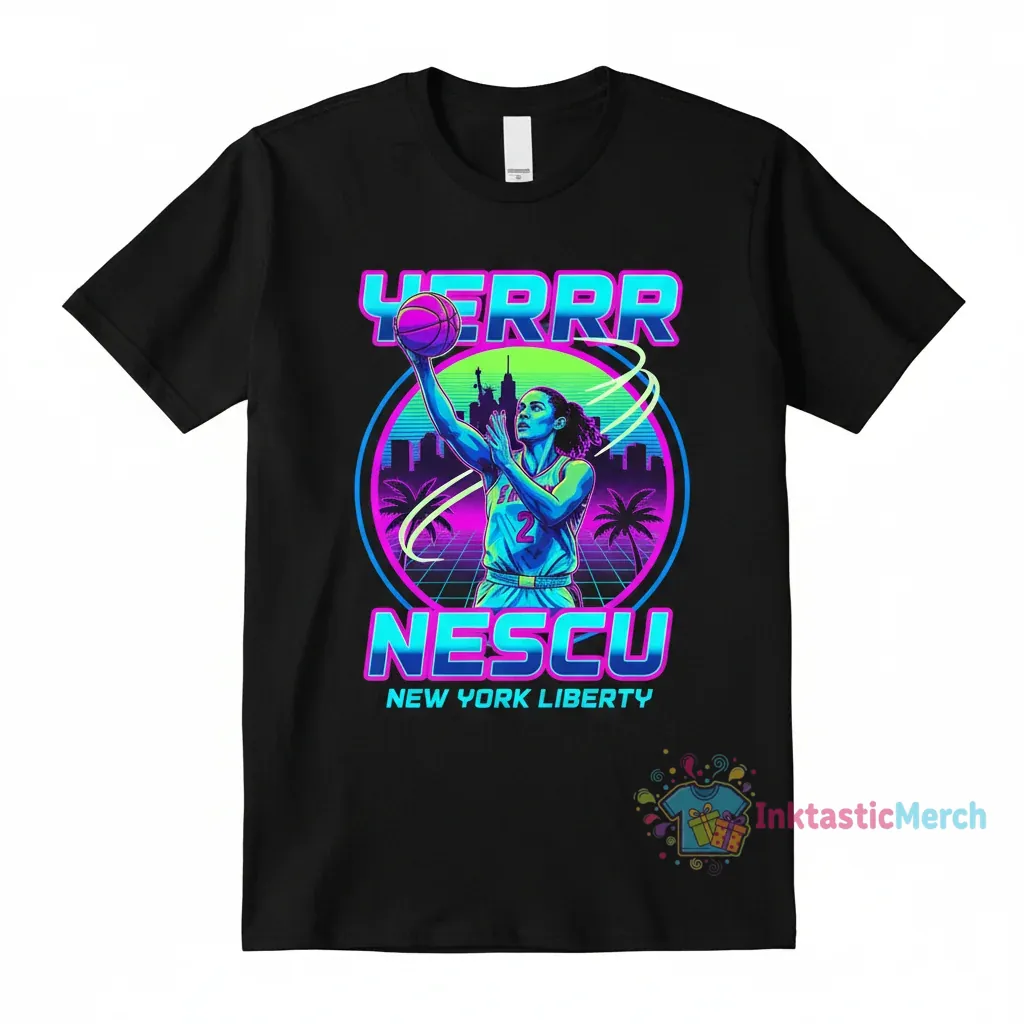 Yerrr Nescu Sabrina Ionescu New York Liberty WNBA Shirt 1 Yerrr Nescu Sabrina Ionescu New York Liberty WNBA Shirt