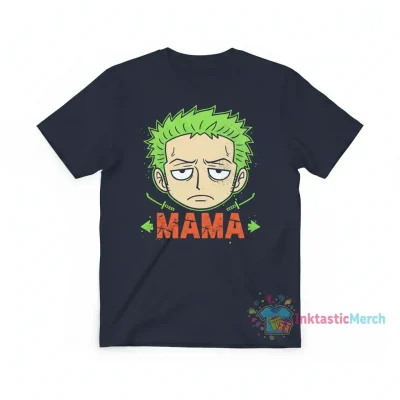 Zoro One Piece Mama shirt