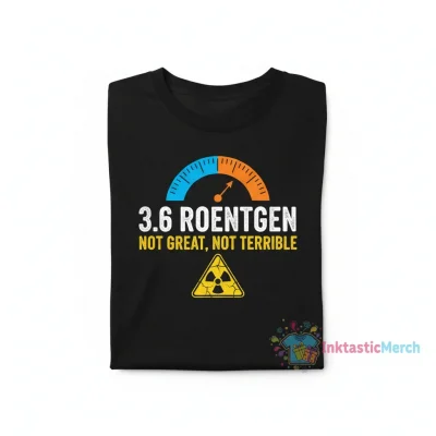 3.6 Roentgen "Not Great, Not Terrible" Chernobyl T-Shirt - Men's Heavyweight Black, Size S