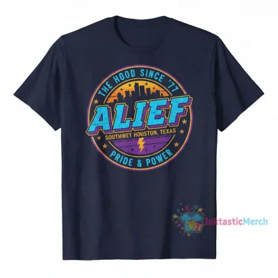 Alief Definition: A Southwest Houston Texas Hood Shirt