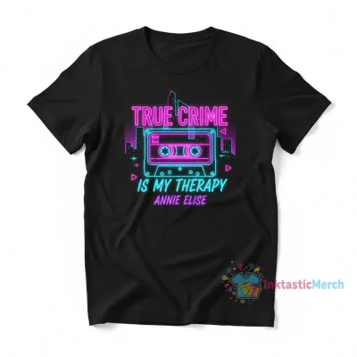Annie Elise: True Crime Therapy Puff Tee
