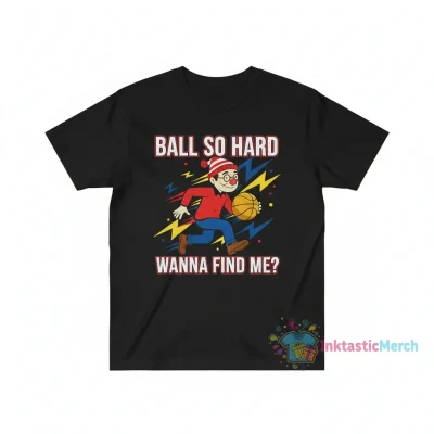 Ball So Hard Shirt Wanna Find Me Waldo, Ball So Hard Shirt Youth's Heavyweight T-shirt XL Black