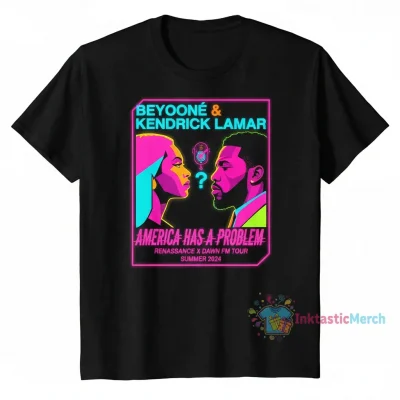 Beyonce's "America Has A Problem" ft. Kendrick Lamar Tour Poster Graphic T-Shirt