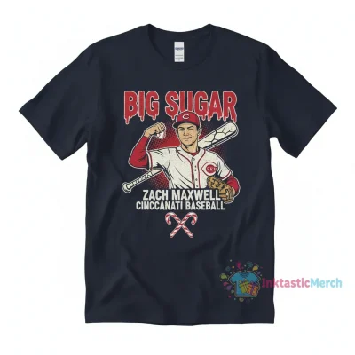 Big Sugar Zach Maxwell Cincinnati Reds Tee