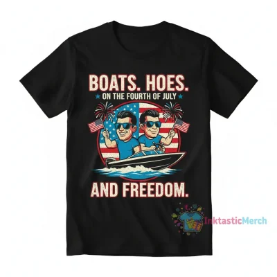 Boats, Hoes, Freedom: Step Brothers Parody 4th of July Tee