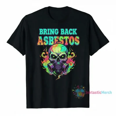 Bring Back Asbestos T-Shirts Men's Classic T-shirt