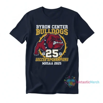 Byron Center Bulldogs 2025 MHSAA Girls Soccer D1 Champions Shirt