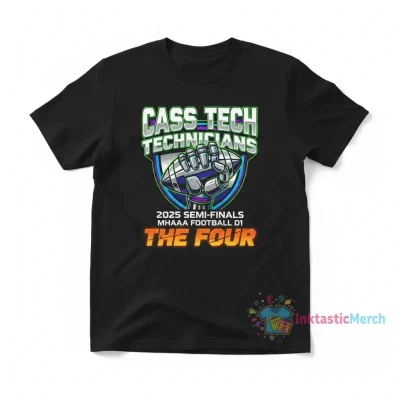 Cass Tech Technicians 2025 MHSAA Football D1 Semi Finals "The Four" Tee
