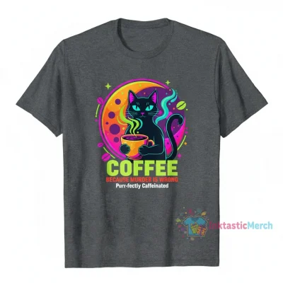 Black Cat Coffee Because Murder is Wrong Tee