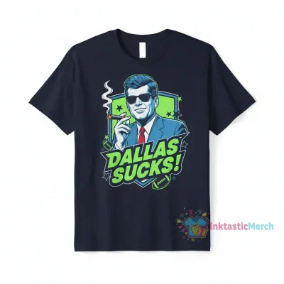 Dallas Cowboys Suck JFK Smoking Cigar T-Shirt - Bold Statement Apparel