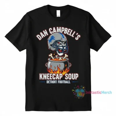 Dan Campbell's Kneecap Soup Detroit Football T-Shirt
