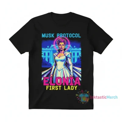Elon Musk Elonia Pink First Lady in White House T-Shirt