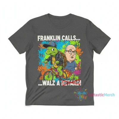 Franklin Calls Tim Walz a Retard Shirt