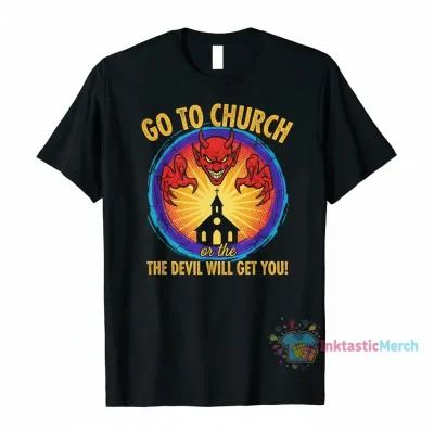 Go to Church or the Devil Will Get You! Men's Heavyweight T-shirt, Black, Size S