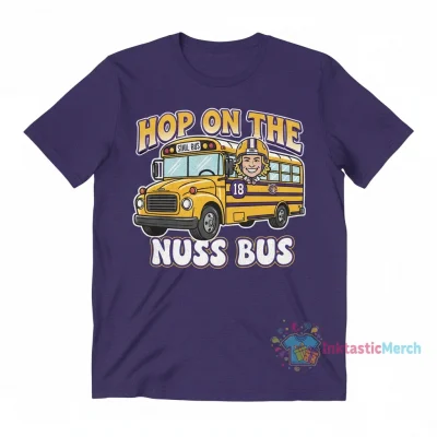 Garrett Nussmeier 18 LSU Tigers Football "Nuss Bus" T-Shirt