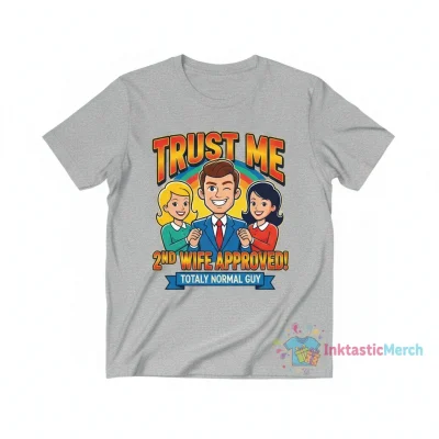 Trustworthy Vibes: The 2nd Wife Tee