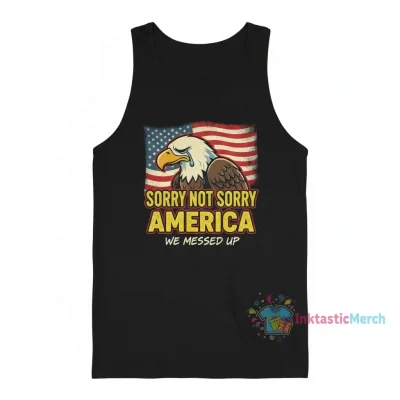 Sorry About Our President Tee
