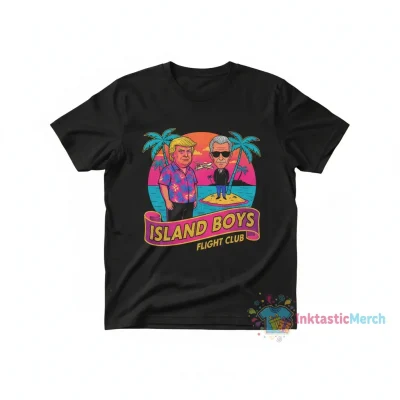 Island Boys Trump Epstein Meme T-Shirt - Political Satire Apparel