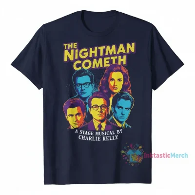 It's Always Sunny in Philadelphia Nightman Cometh Ornament T-Shirt
