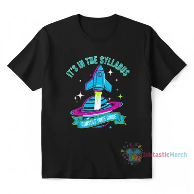 It’s in the Syllabus Shirt: Wear Your Wisdom