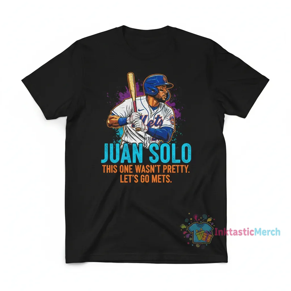 Juan Soto "Let's Go Mets" Juan Solo Shirt - Unleash Your Inner Fan 1 Juan Soto "Let's Go Mets" Juan Solo Shirt - Unleash Your Inner Fan