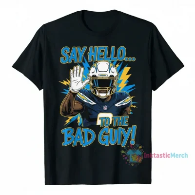 Keenan Allen Los Angeles Chargers 'Say Hello to the Bad Guy' T-Shirt